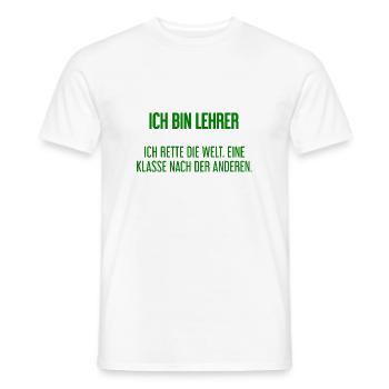 Ich bin Lehrer - ich rette die Welt - Männer T-Shirt - Weiß - Vorne - AI Model Male 178 dark (178cm)