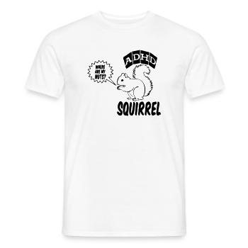 ADHD Squirrel ADHS Spruch Geschenk - Männer T-Shirt - Weiß - Vorne - AI Model Male 178 dark (178cm)
