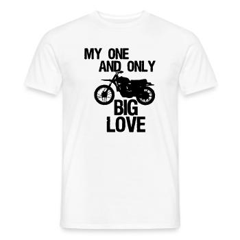 Big Love - Moto Motard Motard Disant cadeau - T-shirt homme - blanc - Devant - AI Model Male 178 dark (178cm)