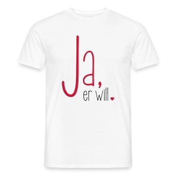 Ja er will - Junggesellenabschied Junggeselle - Männer T-Shirt - Weiß - Vorne - AI Model Male 178 dark (178cm)