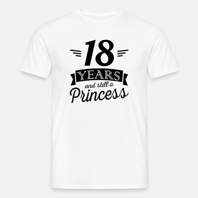 18 ans et encore une princesse - T-shirt homme - blanc