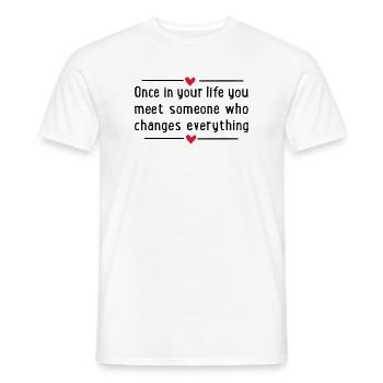 2541614 16000055 once in your life - Men's T-Shirt - white - Front - AI Model Male 178 dark (178cm)