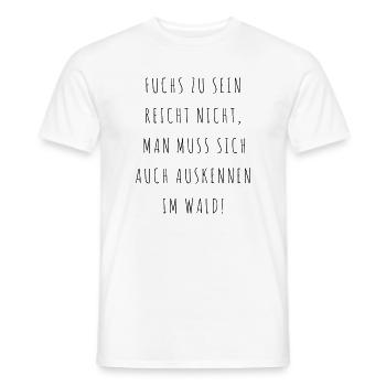 cooler schlauer Fuchs Füchse Spruch - Männer T-Shirt - Weiß - Vorne - AI Model Male 178 dark (178cm)