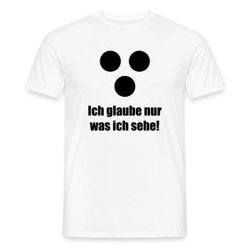 Ich glaube nur was ich sehe - Männer T-Shirt - Weiß - Vorne - AI Model Male 178 dark (178cm)