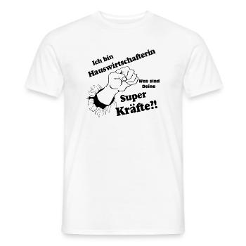 Hauswirtschafterin super,Fun Shirt (25) - Männer T-Shirt - Weiß - Vorne - AI Model Male 178 dark (178cm)