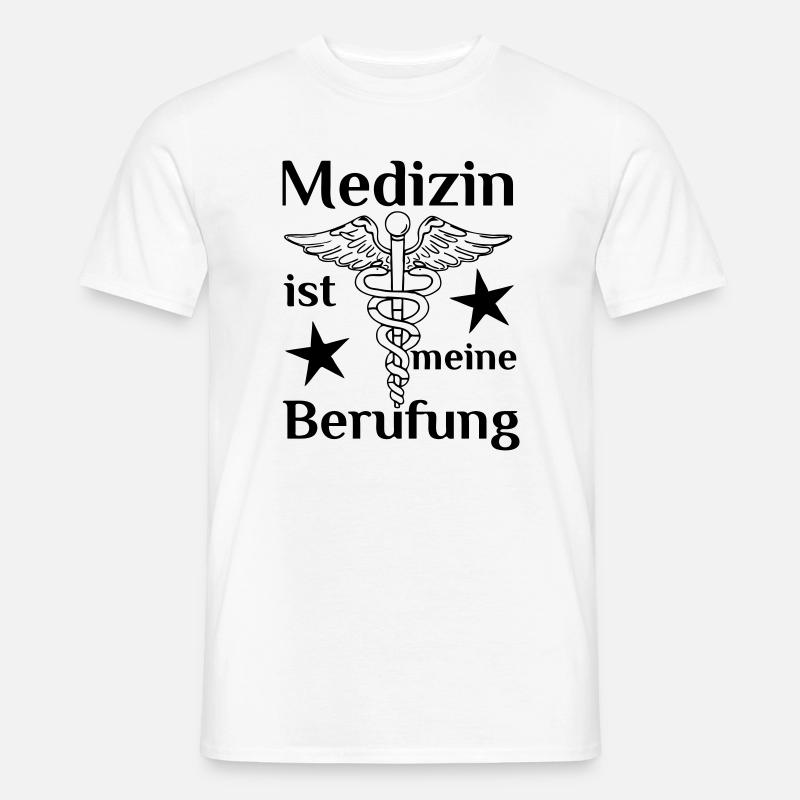 Medizin Beruf Arzt MTA Spruch Geschenk - Männer T-Shirt - Weiß