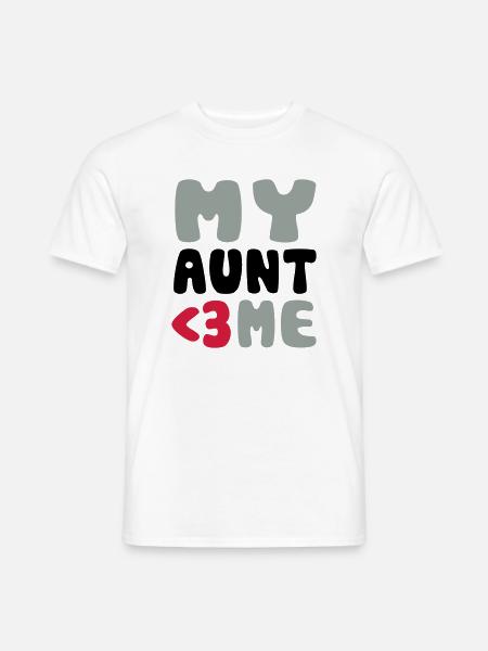My aunt loves me - Men's T-Shirt - white