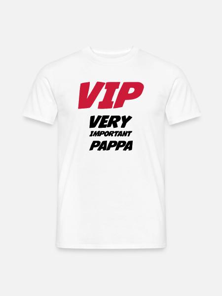 VIP Very Important Pappa - Men's T-Shirt - white