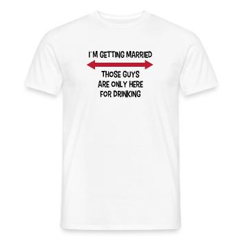 Party Bachelor Party Funny saying wedding - Men's T-Shirt - white - Front - AI Model Male 178 dark (178cm)