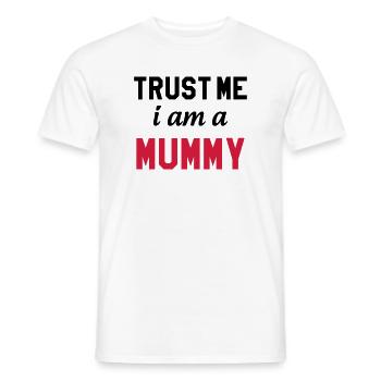 Trust me I am a Mummy - T-shirt homme - blanc - Devant - AI Model Male 178 dark (178cm)