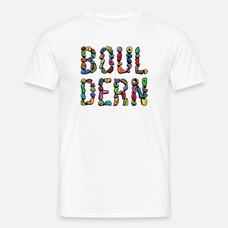 Bouldern Boulder Klettern Schrift Bergsteigen - Männer T-Shirt - Weiß