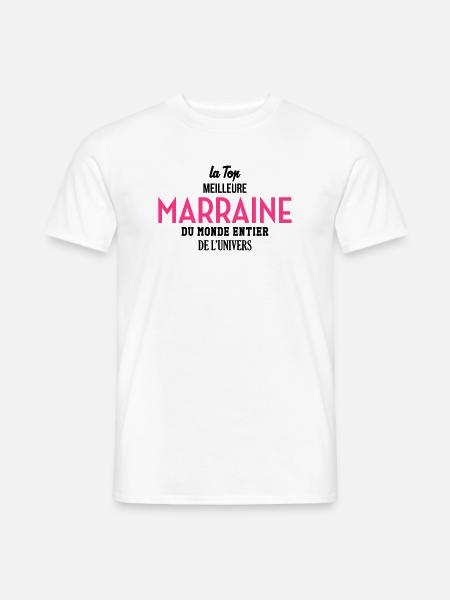 Marraine / Tante / Tata / Famille / Filleul - T-shirt homme - blanc