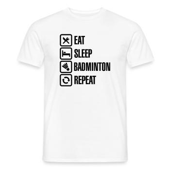 Eat Sleep Badminton Repeat - Männer T-Shirt - Weiß - Vorne - AI Model Male 178 dark (178cm)