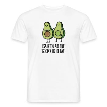 I said you are the good kind of fat - Men's T-Shirt - white - Front - AI Model Male 178 dark (178cm)