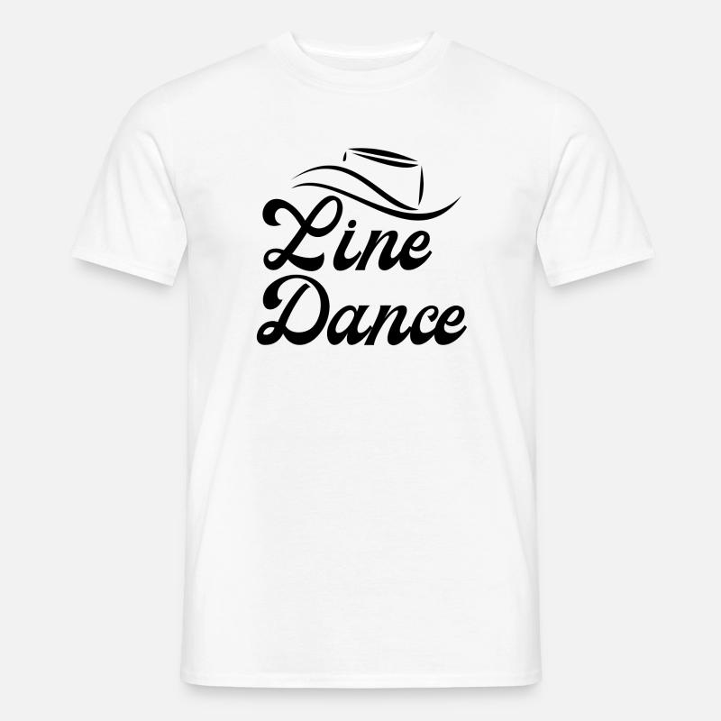 Idée cadeau pour Linedancer : Devise « Line Dance » - T-shirt homme - blanc