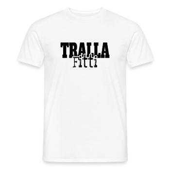 Trallafitti Typisch Ruhrpott Pott Tralla Fitti - Männer T-Shirt - Weiß - Vorne - AI Model Male 178 dark (178cm)