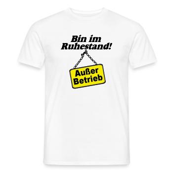 Rente Rentner Rentnerin Bin im Ruhestand(25) - Männer T-Shirt - Weiß - Vorne - AI Model Male 178 dark (178cm)