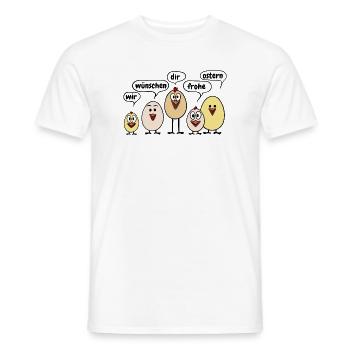 Frohe Ostern Osterküken Lustig Spruch Osterfest - Männer T-Shirt - Weiß - Vorne - AI Model Male 178 dark (178cm)