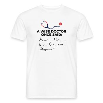 Docteur médecin spécialiste assistant médecin énonciation drôle - T-shirt homme - blanc - Devant - AI Model Male 178 dark (178cm)