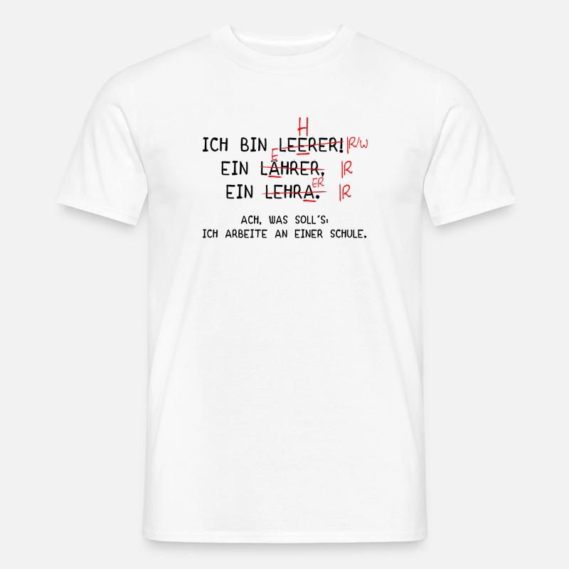 Ich bin Lehrer! (schwarz) - Männer T-Shirt - Weiß