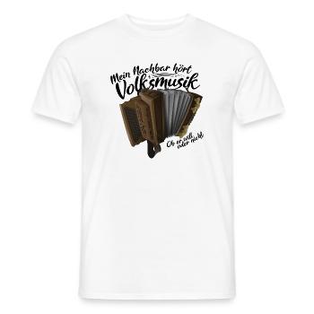 Mein Nachbar hört Volksmusik | ZiachON! - Männer T-Shirt - Weiß - Vorne - AI Model Male 178 dark (178cm)