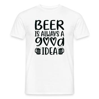 Beer Is Always Good Idea Saying - Men's T-Shirt - white - Front - AI Model Male 178 dark (178cm)