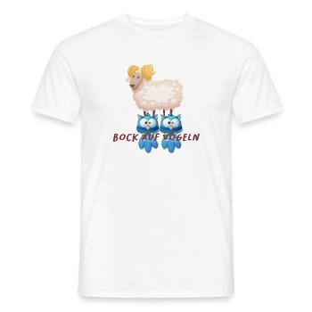 Bock Auf Vögel Lustig Tiermotiv Shirt - Männer T-Shirt - Weiß - Vorne - AI Model Male 178 dark (178cm)