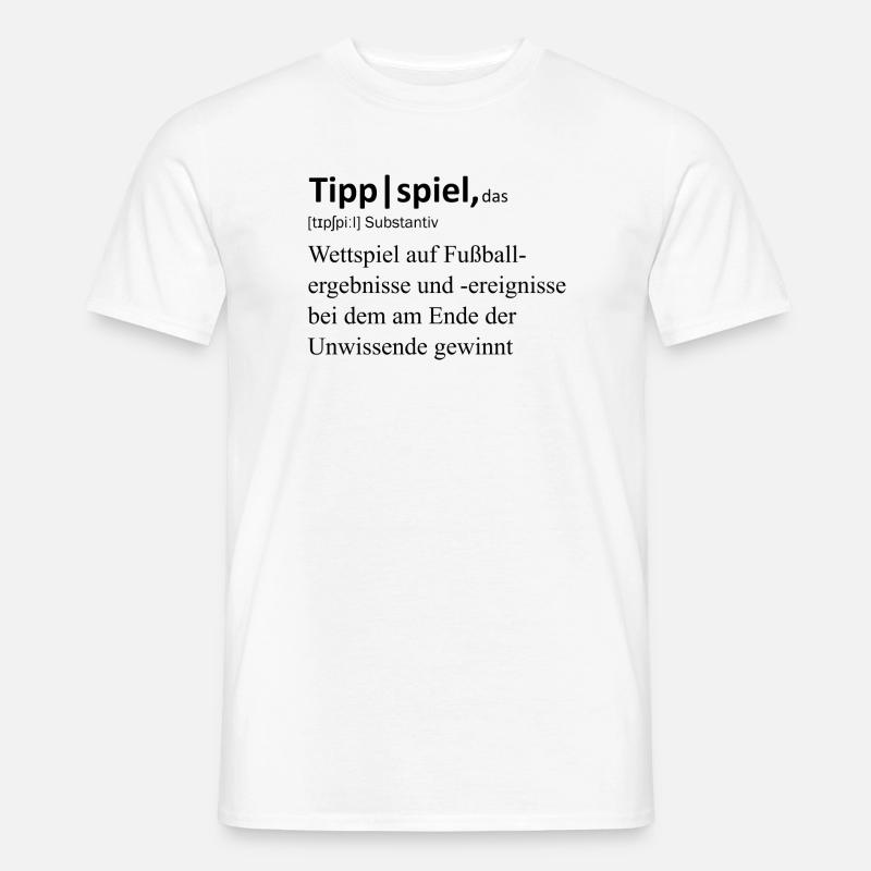 Tippspiel, das - Männer T-Shirt - Weiß