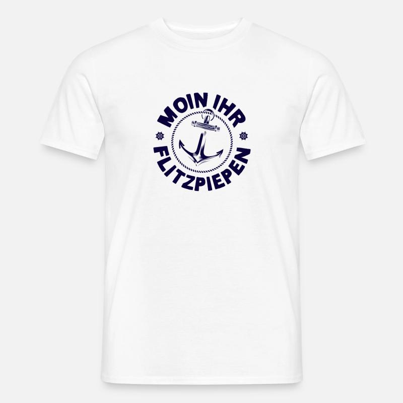 Moin Ihr Flitzpiepen Typisch Plattdeutsch Anker - Männer T-Shirt - Weiß