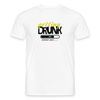 Getting drunk, please wait. - Men's T-Shirt - white - Front - AI Model Male 178 dark (178cm)