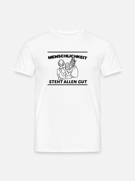 Menschlichkeit Pazifist Frieden Liebe Statement - Männer T-Shirt - Weiß
