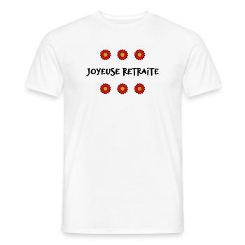 RETRAITE. BONNE RETRAITE. JOYEUSE RETRAITE - T-shirt homme - blanc - Devant - AI Model Male 178 dark (178cm)