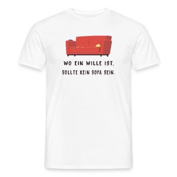 Wo ein Wille ist sollte kein Sofa sein - Männer T-Shirt - Weiß - Vorne - AI Model Male 178 dark (178cm)