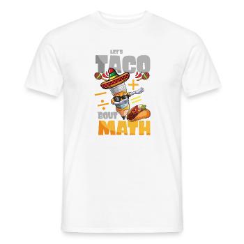 Let’s Taco Bout Professeur de mathématiques - T-shirt homme - blanc - Devant - AI Model Male 178 dark (178cm)