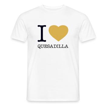 I LOVE QUESADILLA - Men's T-Shirt - white - Front - AI Model Male 178 dark (178cm)