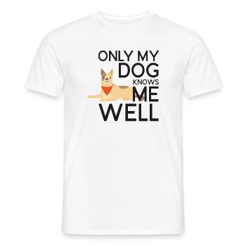 Seul mon chien me connaît bien - T-shirt homme - blanc - Devant - AI Model Male 178 dark (178cm)