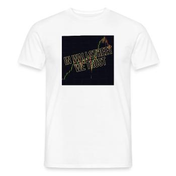 Wall Street We Trust Financial Motive - Men's T-Shirt - white - Front - AI Model Male 178 dark (178cm)