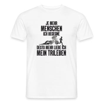 Je Mehr Menschen Ich Begegne Triathlon - Männer T-Shirt - Weiß - Vorne - AI Model Male 178 dark (178cm)