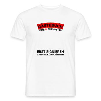 Gästebuch 30 Geburtstag Mann Frau Lustig - Männer T-Shirt - Weiß - Vorne - AI Model Male 178 dark (178cm)