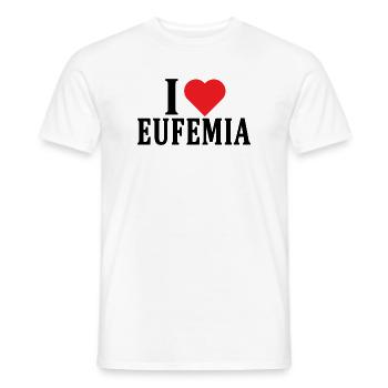 t-shirt I love Eufemia t-shirt gift idea - Men's T-Shirt - white - Front - AI Model Male 178 dark (178cm)