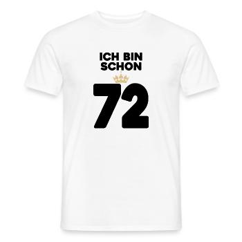 72 Geburtstag - 72 Jahre mit Krone - Männer T-Shirt - Weiß - Vorne - AI Model Male 178 dark (178cm)