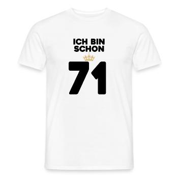 71 Geburtstag - 71 Jahre mit Krone - Männer T-Shirt - Weiß - Vorne - AI Model Male 178 dark (178cm)