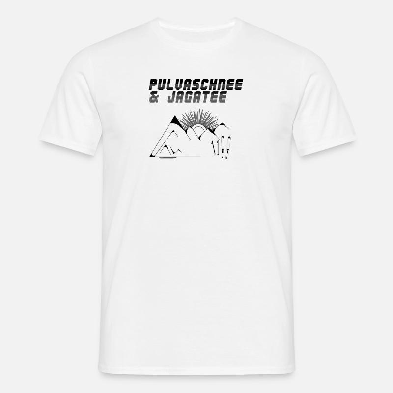 Pulvaschnee & Jagatee - Pulverschnee & Jägertee - Männer T-Shirt - Weiß