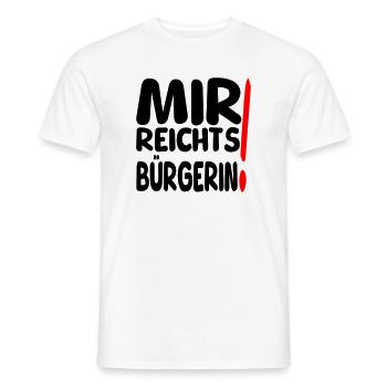 reicht mir Bürgerin - Männer T-Shirt - Weiß - Vorne - AI Model Male 178 dark (178cm)