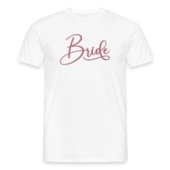 Braut passende Verlobung Brautdusche Hochzeit - Männer T-Shirt - Weiß - Vorne - AI Model Male 178 dark (178cm)