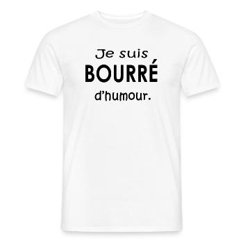 Je suis bourré d humour - T-shirt homme - blanc - Devant - AI Model Male 178 dark (178cm)