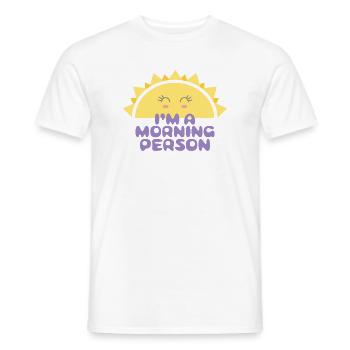 Cheerful sun with the inscription I'm a morning person - Men's T-Shirt - white - Front - AI Model Male 178 dark (178cm)