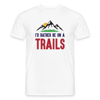 Mountains - I'd Rather Be on a Trail - Men's T-Shirt - white - Front - AI Model Male 178 dark (178cm)