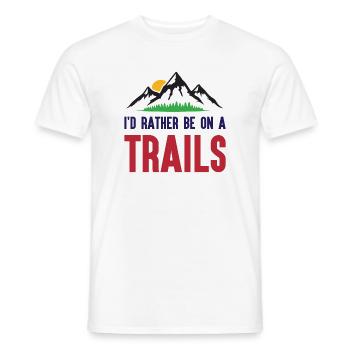 Mountains - I'd Rather Be on a Trail - Men's T-Shirt - white - Front - AI Model Male 178 dark (178cm)