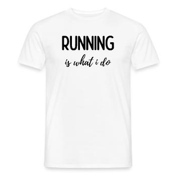 Laufen ist das, was ich tue - Männer T-Shirt - Weiß - Vorne - AI Model Male 178 dark (178cm)